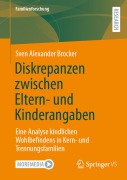 Cover-Bild zum Titel 'Diskrepanzen zwischen Eltern- und Kinderangaben' von 'Sven Alexander Brocker'