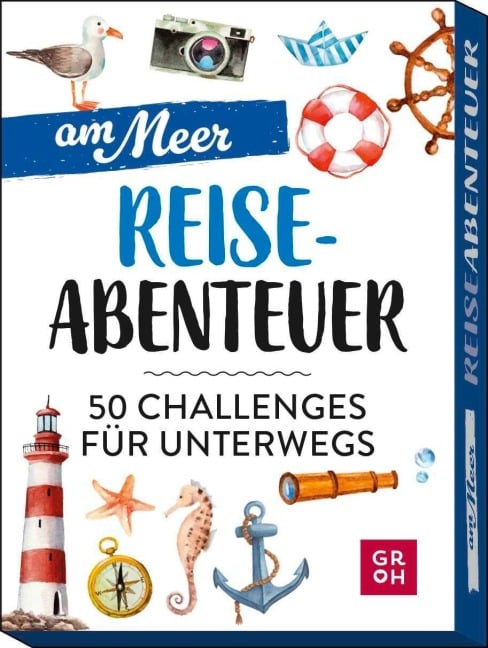 Reiseabenteuer - Am Meer - Kathrin Schmoll