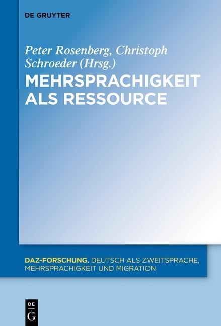 Mehrsprachigkeit als Ressource in der Schriftlichkeit - 