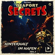 Cover-Bild zum Titel 'Seaport Secrets 22 - Hinterhalt im Hafen Teil 2' von 'Katja Behnke'