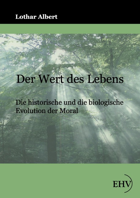 Der Wert des Lebens - Lothar Albert