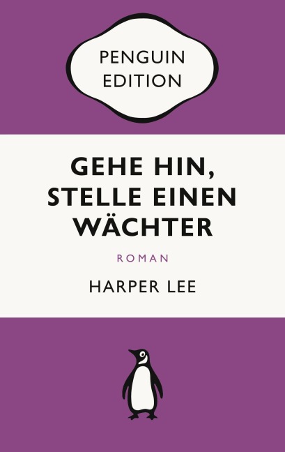Gehe hin, stelle einen Wächter - Harper Lee