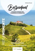 Cover-Bild zum Titel 'Baskenland - Spaniens Norden und Frankreichs Nordwesten - ReiseMomente' von 'Andreas Drouve'