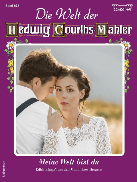 Die Welt der Hedwig Courths-Mahler 672 - Wera Orloff