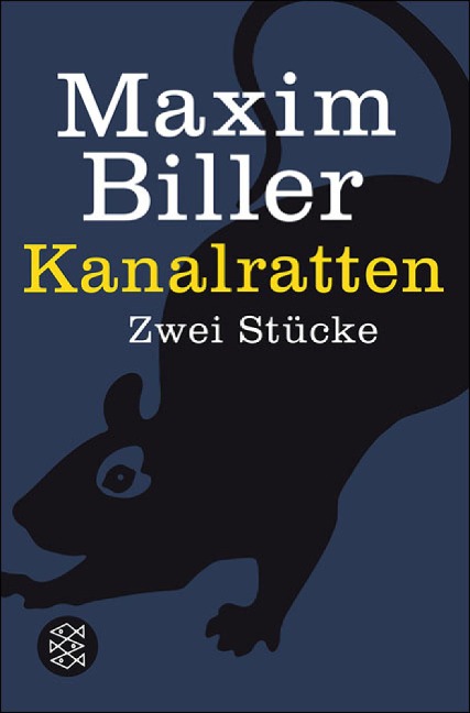 Kanalratten - Maxim Biller