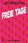 Cover-Bild zum Titel 'Freie Tage' von 'Silke Weber'