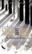 Cover-Bild zum Titel 'Die Stadt ohne Wind Band 2 - Das Mädchen des Waldes' von 'Éléonore Devillepoix'