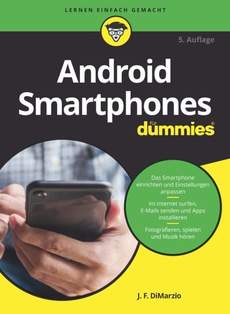 Android Smartphones für Dummies - Jerome Dimarzio