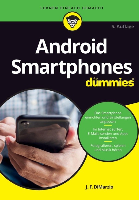 Android Smartphones für Dummies - Jerome Dimarzio