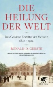 Cover-Bild zum Titel 'Die Heilung der Welt' von 'Ronald D. Gerste'