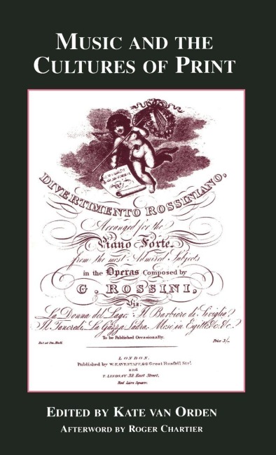Music and the Cultures of Print - 