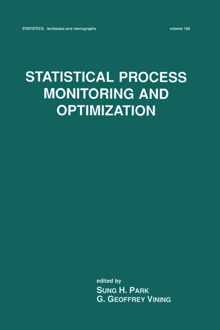 Statistical Process Monitoring and Optimization - 