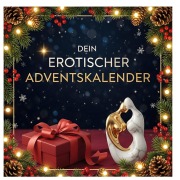 Cover-Bild zum Titel 'Dein erotischer Adventskalender' von 'Lina Hofmann'