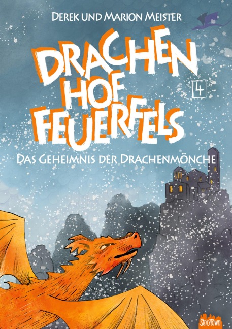Drachenhof Feuerfels - Band 4 - Marion Meister, Derek Meister