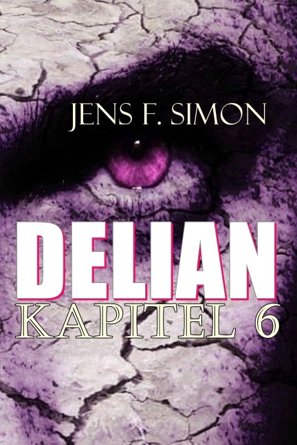 DELIAN Kapitel 6 - Jens F. Simon