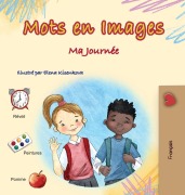 Cover-Bild zum Titel 'Words in Pictures - My Day (French Children's Book)' von 'Kidkiddos Books'