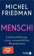 Cover-Bild zum Titel 'Mensch!' von 'Michel Friedman'