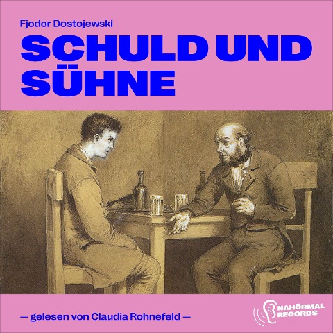 Schuld und Sühne - Fjodor Dostojewski
