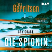 Cover-Bild zum Titel 'Spy Coast ¿ Die Spionin' von 'Tess Gerritsen'