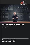 Tecnologie didattiche - Alex Paubel Junger, Sidinei de Andrade