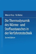 Cover-Bild zum Titel 'Die Thermodynamik des Wärme- und Stoffaustausches in der Verfahrenstechnik' von 'W. Matz, G. Matz'