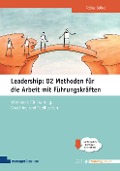 Cover-Bild zum Titel 'Leadership: 82 Methoden für die Arbeit mit Führungskräften' von 'Tobias Seibel'