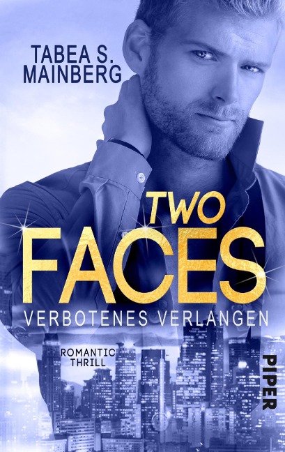 Two Faces - Verbotenes Verlangen - Tabea S. Mainberg