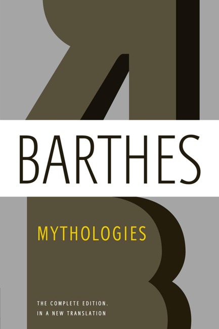 Mythologies - Roland Barthes