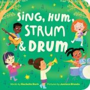 Cover-Bild zum Titel 'Sing, Hum, Strum, and Drum' von 'Rachelle Burk'