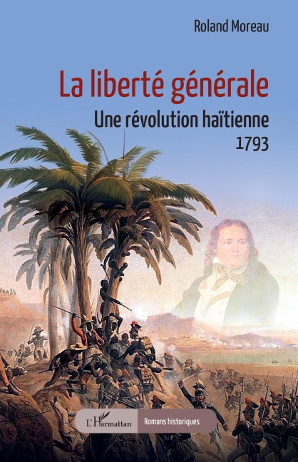 La liberté générale - Roland Moreau