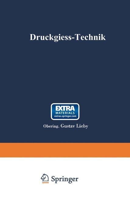 Druckgieß-Technik - Gustav Lieby, Leopold Frommer