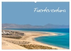 Fuerteventura (Wandkalender 2025 DIN A2 quer), CALVENDO Monatskalender - AnGe AnGe