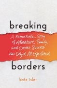 Cover-Bild zum Titel 'Breaking Borders' von 'Kate Isler'