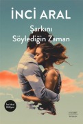 Cover-Bild zum Titel 'Sarkini Söyledigin Zaman' von 'Inci Aral'