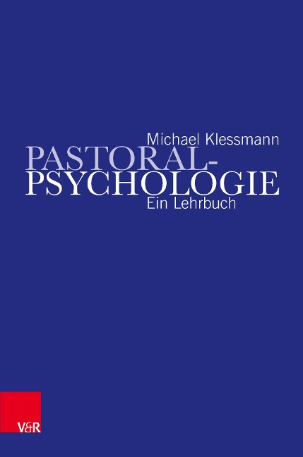 Pastoralpsychologie - Michael Klessmann