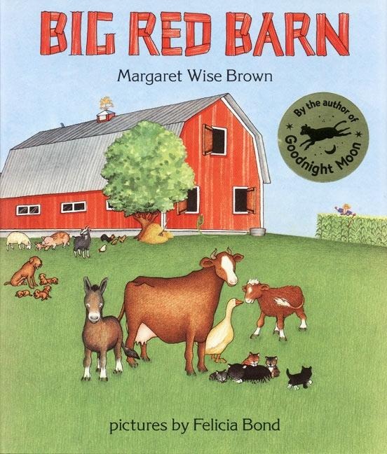 Big Red Barn - Margaret Wise Brown