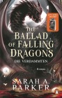  The Ballad of Falling Dragons