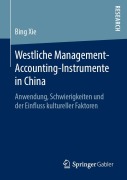 Cover-Bild zum Titel 'Westliche Management-Accounting-Instrumente in China' von 'Bing Xie'