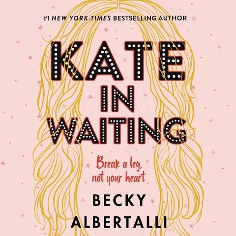Kate in Waiting Lib/E - Becky Albertalli