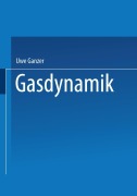 Cover-Bild zum Titel 'Gasdynamik' von 'Uwe Ganzer'