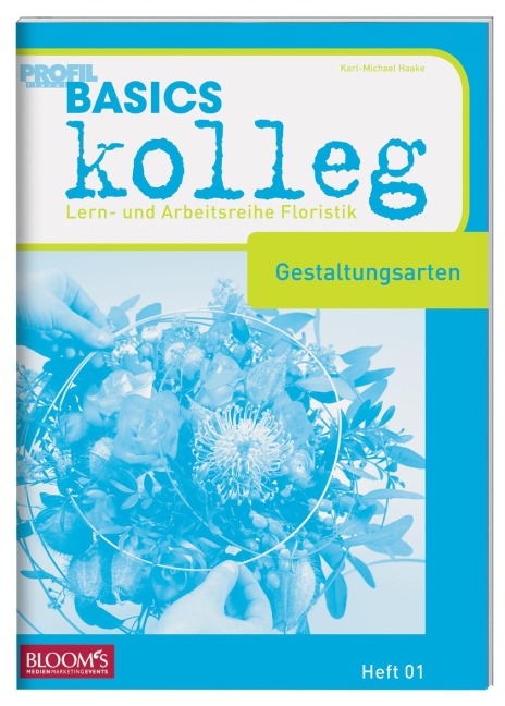 Basics kolleg, Gestaltungsarten - 