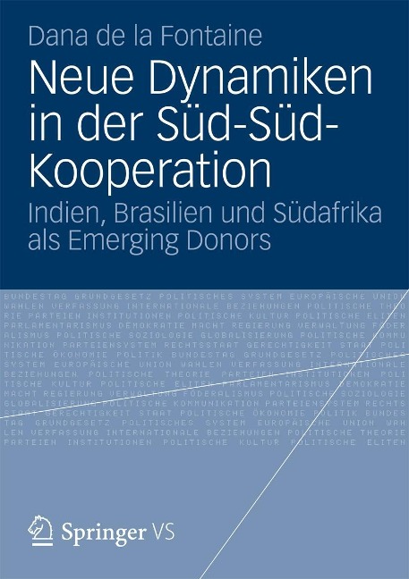 Neue Dynamiken in der Süd-Süd-Kooperation - Dana De La Fontaine