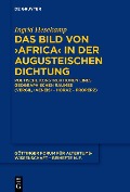 Cover-Bild zum Titel 'Das Bild von >Africa< in der augusteischen Dichtung' von 'Ingrid Hesekamp'