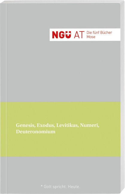 NGÜ. Altes Testament. Die fünf Bücher Mose - 