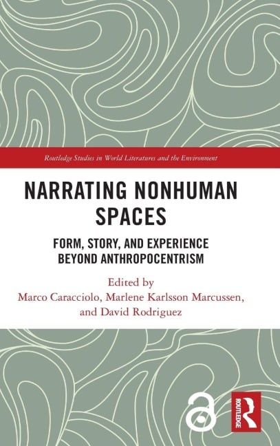 Narrating Nonhuman Spaces - 
