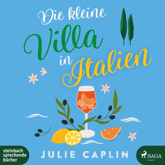 Die kleine Villa in Italien - Julie Caplin