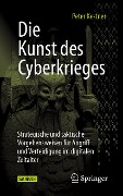Cover-Bild zum Titel 'Die Kunst des Cyberkrieges' von 'Peter Kestner'