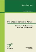 Die ältesten Verse des Korans: Eine inhaltliche Betrachtung der ersten Offenbarungen - Mehmet Umut Genc