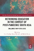 Cover-Bild zum Titel 'Rethinking Education in the Context of Post-Pandemic South Asia' von ''