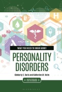 Cover-Bild zum Titel 'What You Need to Know about Personality Disorders' von 'Katherine M Helm, Kimberly S Duris'
